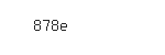 Captcha: 878e